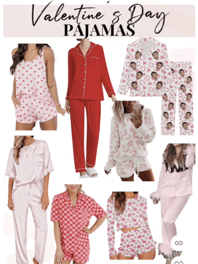 Valentine’s Day Pajamas & Loungewear